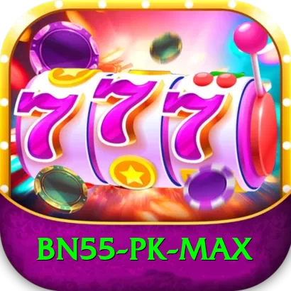 bn55 PK Max - 2